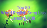 Top 50 World English Song List January 2018
